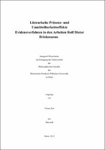 Literarische Präsenz- und Unmittelbarkeitseffekte Evidenzverfahren in den  Arbeiten Rolf Dieter Brinkmanns