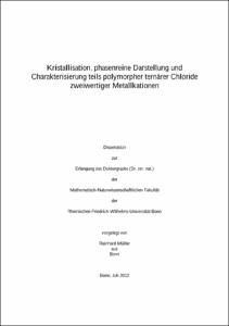 Kristallisation Phasenreine Darstellung Und Charakterisierung Teils Polymorpher Ternarer Chloride Zweiwertiger Metallkationen Kristallisation Phasenreine Darstellung Und Charakterisierung Teils Polymorpher Ternarer Chloride Zweiwertiger Metallkationen