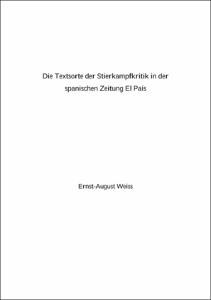 Die Textsorte Der Stierkampfkritik In Der Spanischen Zeitung El Pais